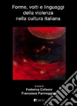 Colleoni F. (cur.); Parmeggiani F. (cur.)