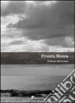 Rivera Etnairis; Galli A. (cur.)