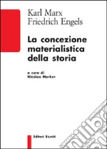 Marx Karl; Engels Friedrich; Merker N. (cur.)