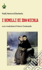 Nemirovic-Dancenko Vasilij; Caratozzolo M. (cur.)
