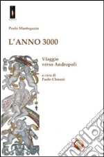 Mantegazza Paolo; Chiozzi P. (cur.)
