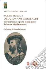 Garibaldi Jallet Annita