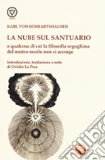Eckartshausen Karl von; La Pera O. (cur.)