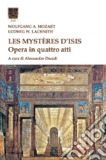 Mozart Wolfgang Amadeus; Lachnith Ludwig W.; Decadi A. (cur.)