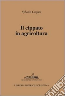 Il cippato in agricoltura libro di Coquet Sylvain