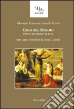 Gemelli Careri Giovanni Francesco; Carnevali M. (cur.)