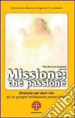 Commissione missionaria regionale. Lombardia (cur.)