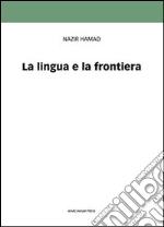 Hamad Nazir; Maiocchi M. T. (cur.); Marrazzo C. (cur.)