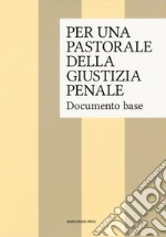 Ispettorato generale dei cappellani delle carceri italiane (cur.)