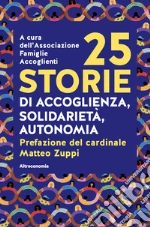 Associazione Famiglie Accoglienti (cur.)