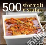 Cinquecento sformati e stufati libro di Baugniet Rebecca