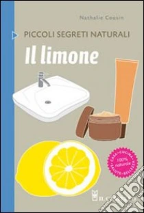 Il limone libro di Causin Nathalie