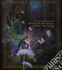 Il mondo delle fate libro di Caldwell Stella A.