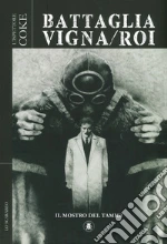Battaglia Dino; Vigna Bepi; De Vescovi Laura