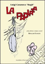 Casanova Luigi Bagit; Ugolini R. (cur.)