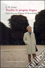 Cioran Emil M.; Di Gennaro A. (cur.)