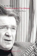 Cioran Emil M.; Bussy Christian; Di Gennaro A. (cur.)