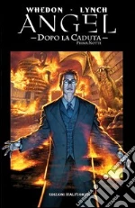 Whedon Joss; Lynch Brian; Urru Franco; Accolti Gil P. (cur.)