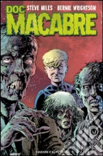 Niles Steve; Wrightson Bernie