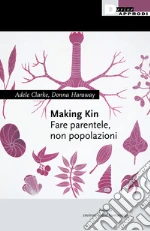 Clarke Adele; Haraway Donna J.