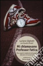 Gigliotti Luciano; Rinaldi Claudio
