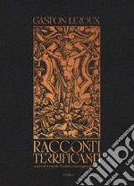 Leroux Gaston; Tranfici A. (cur.); De Vita G. (cur.)