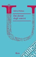 Pellico Silvio; Toncelli M. (cur.)