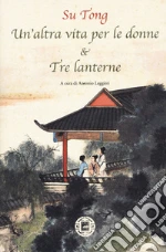 Su Tong; Leggieri A. (cur.)