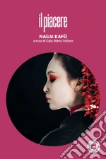 Nagai Kafu; Follaco G. M. (cur.)