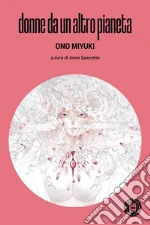 Ono Miyuki; Specchio A. (cur.)