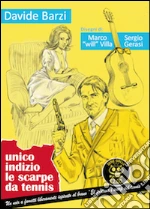 Barzi Davide; Villa Marco; Gerasi Sergio