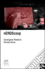 Radeva Guergana; Esse Mirella