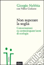 Nebbia Giorgio; Giuliano Valter