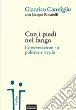 Carofiglio Gianrico; Rosatelli Jacopo