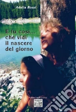 Rossi Adelia