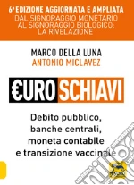 Della Luna Marco; Miclavez Antonio