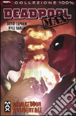 Armageddon accidentale. Deadpool Max (2) libro di Lapham David - Baker Kyle