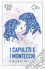 Bellini Vincenzo; Romani Felice; Tessitore F. (cur.)