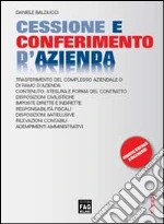 Cessione e conferimento d'azienda libro di Balducci Daniele