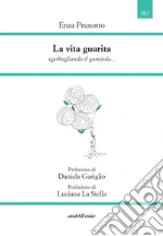 Prunotto Enza; Gariglio D. (cur.)