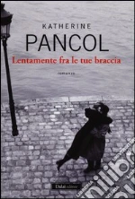 Pancol Katherine