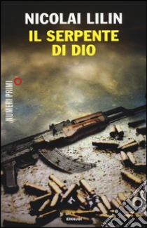 Il serpente di Dio libro di Lilin Nicolai
