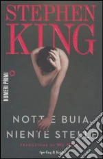 Notte buia, niente stelle libro di King Stephen