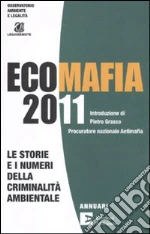 Osservatorio Ambiente e Legalit (cur.); Legambiente (cur.)