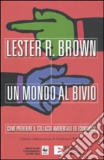 Brown Lester R.; Bologna G. (cur.)