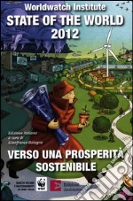 Worldwatch Institute (cur.); Bologna G. (cur.)