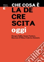 Kallis Giorgos; Paulson Susan; D'Alisa Giacomo