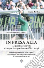 Bordon Ivano; Dalla Palma J. (cur.)