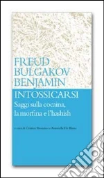 Freud Sigmund; Bulgakov Michail; Benjamin Walter; Bronzino C. (cur.); De Blasio A. (cur.)