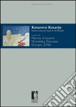 Ciccarini M. (cur.); Marcialis N. (cur.); Ziffer G. (cur.)